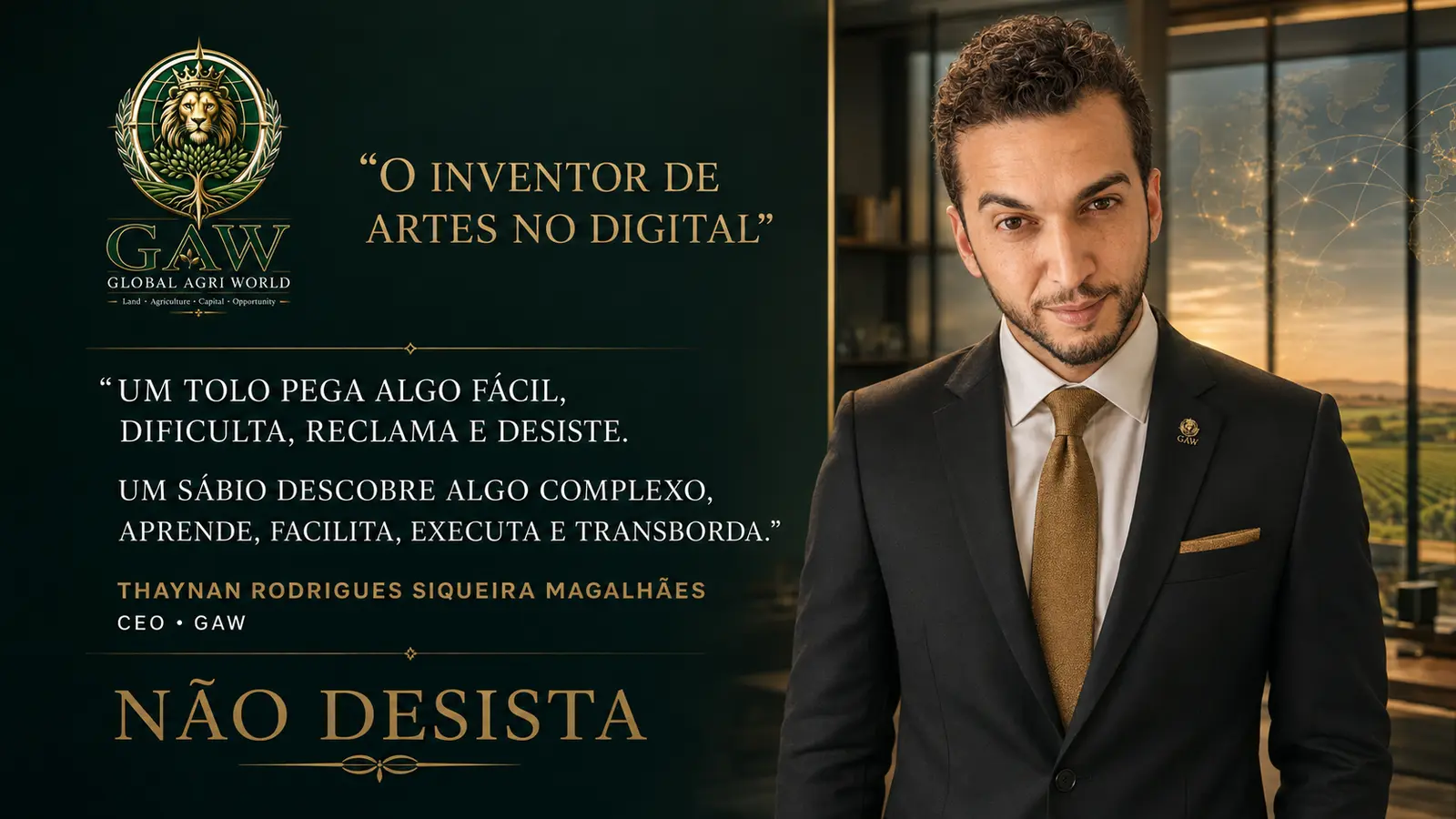 Thaynan Rodrigues Siqueira Magalhães — CEO • GAW
